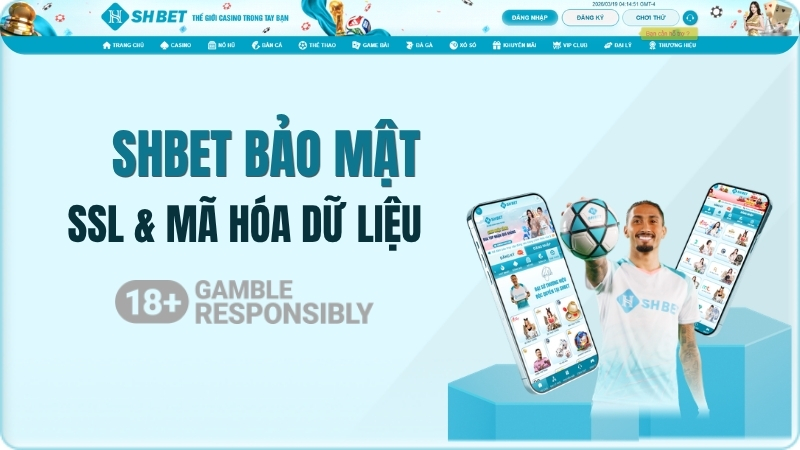 SHBET Bảo Mật Như Thế Nào? SSL & Mã Hóa Dữ Liệu