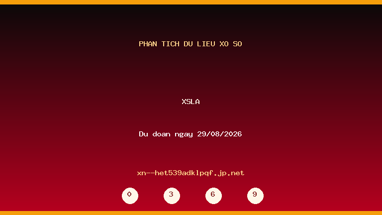 Phân tích dữ liệu XSLA ngày 29/08/2026