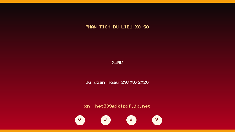 Phân tích dữ liệu XSMB ngày 29/08/2026