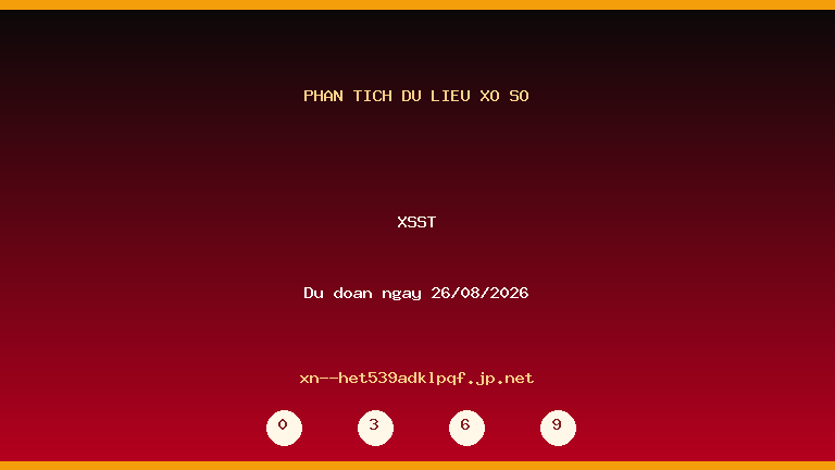 Phân tích dữ liệu XSST ngày 26/08/2026