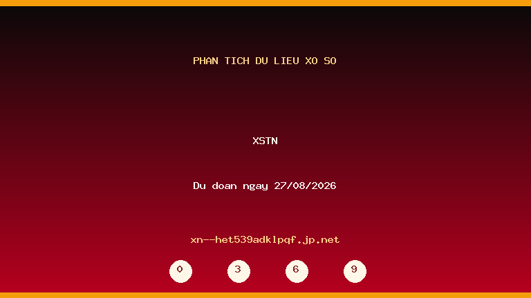Phân tích dữ liệu XSTN ngày 27/08/2026